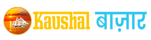 Kaushal Bazaar
